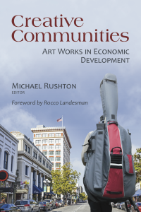 Creative Communities: Art Works in Economic Development